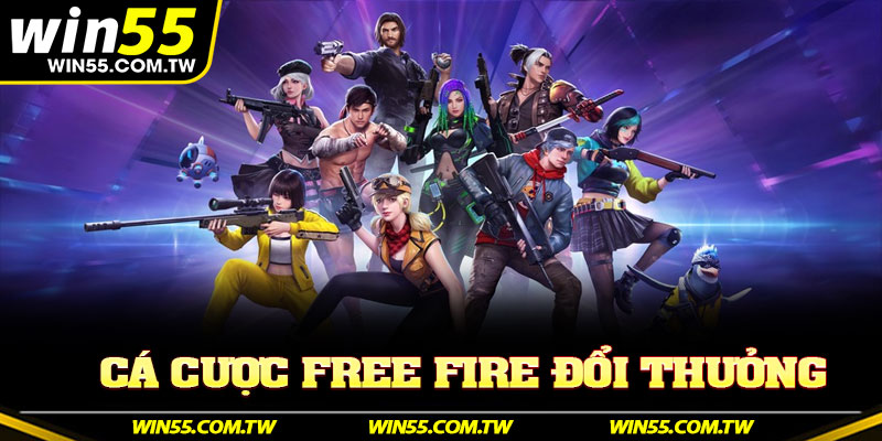 Cá Cược Free Fire Đổi Thưởng